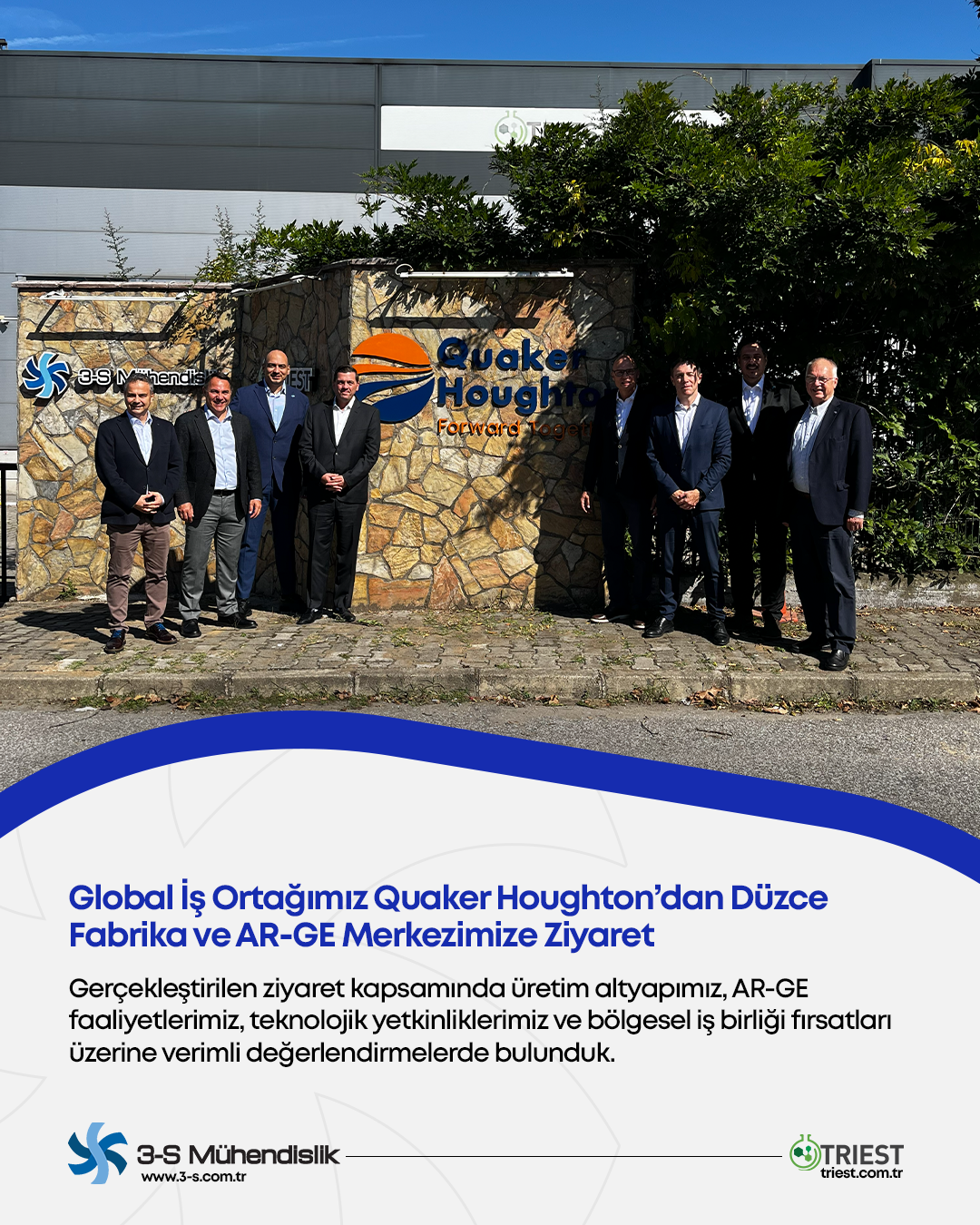Global İş Ortağımız Quaker Houghton’dan Düzce Fabrika ve AR-GE Merkezimize Ziyaret